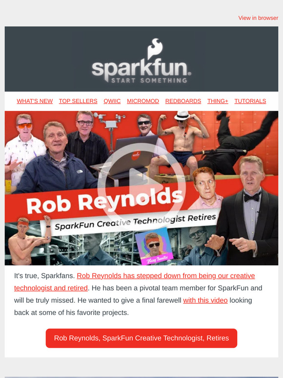 Farewell to Rob Reynolds: SparkFun's Creative Technologist 🎥