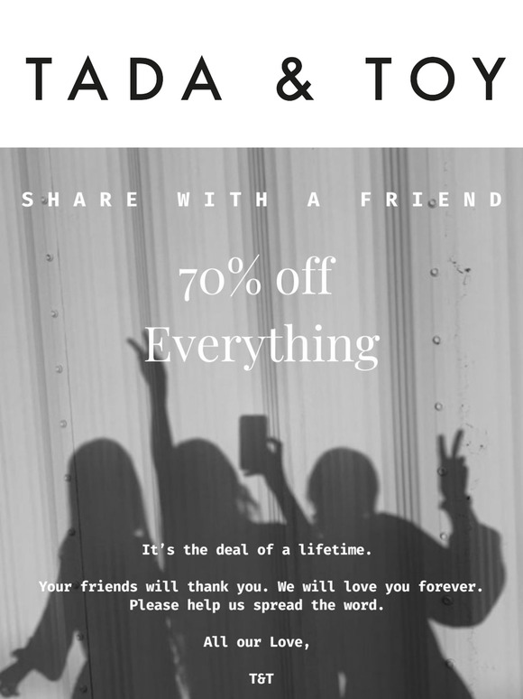 Did You Tell Your Friends Yet?