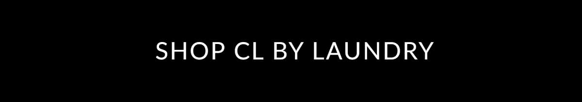 Shop CL by Laundry