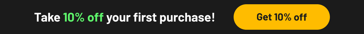 Take 10% off your first purchase!