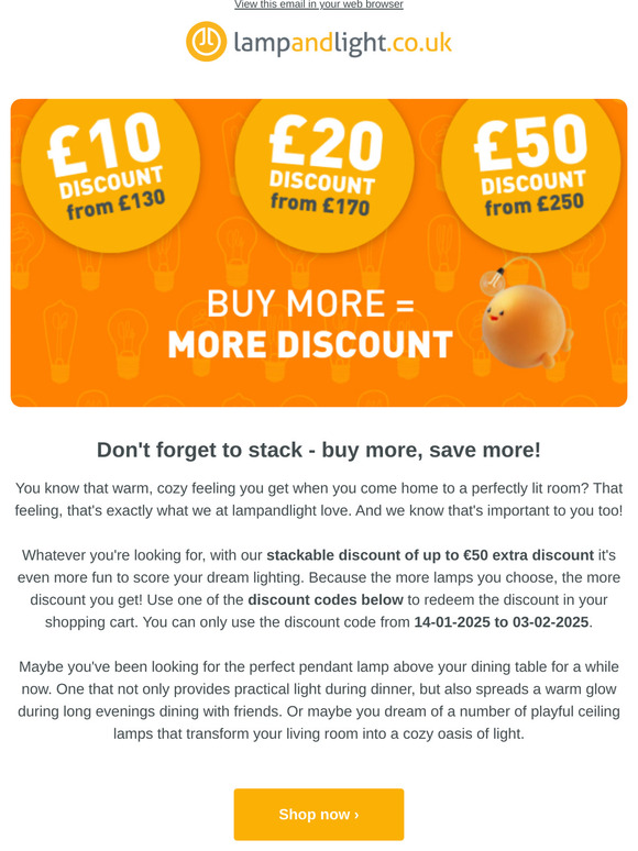 Looking for your dream lighting? Now extra affordable!