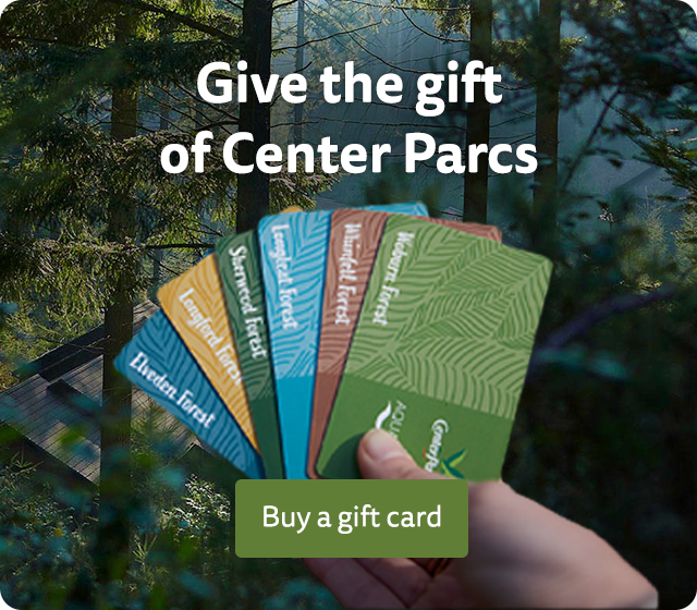 Give the gift of Center Parcs