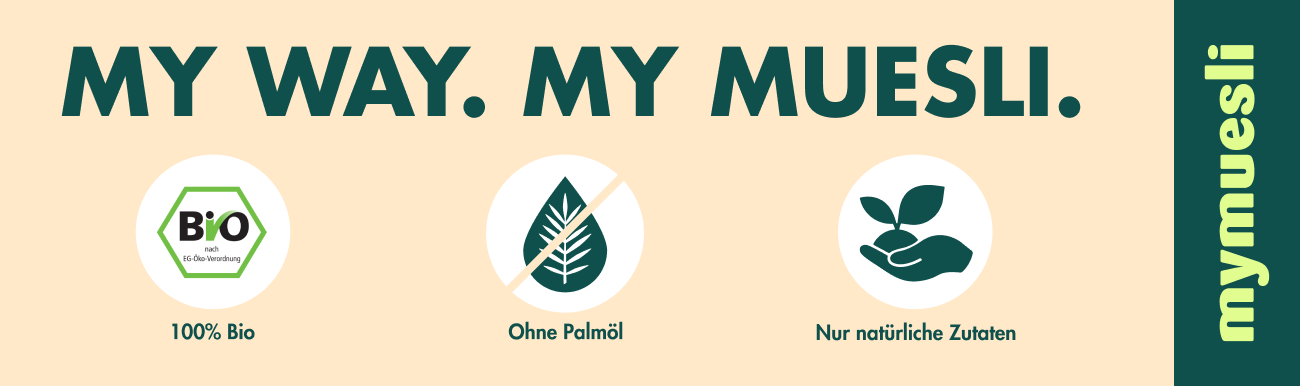 My way. My Muesli.