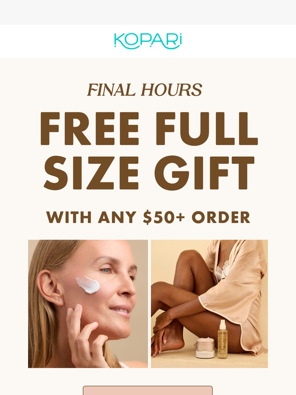 Final Hours! ⏰ FREE full-size gift inside!