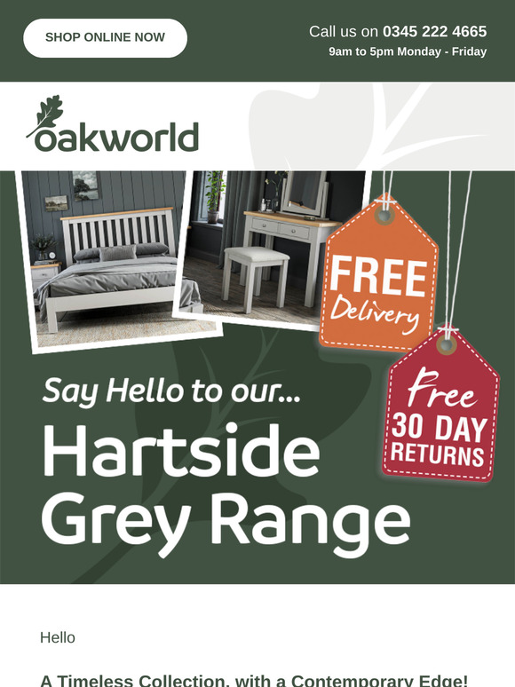 Say Hello to the Best, with our NEW Grey Hartside Range
