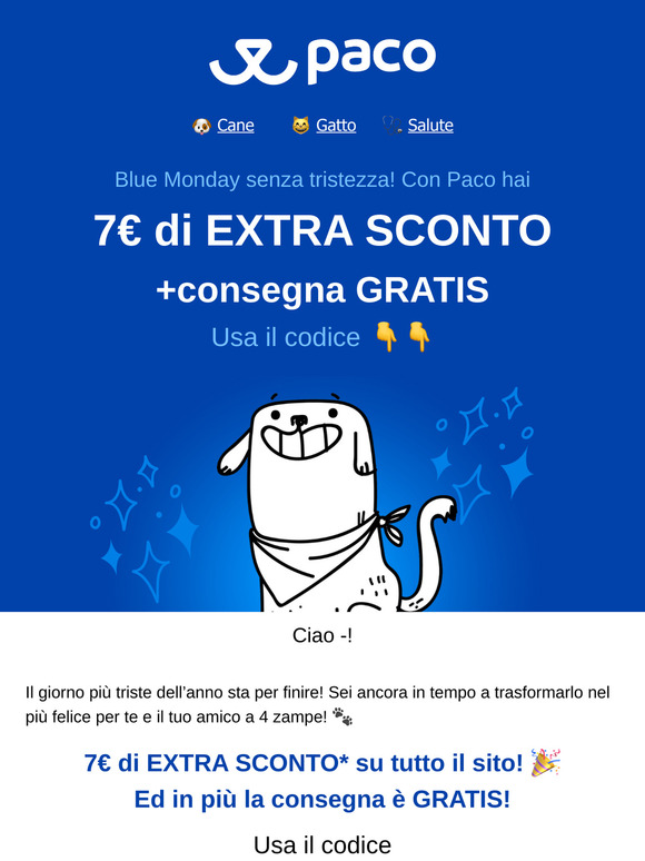 Blue Monday! 7€ di Extra Sconto fino a mezzanotte