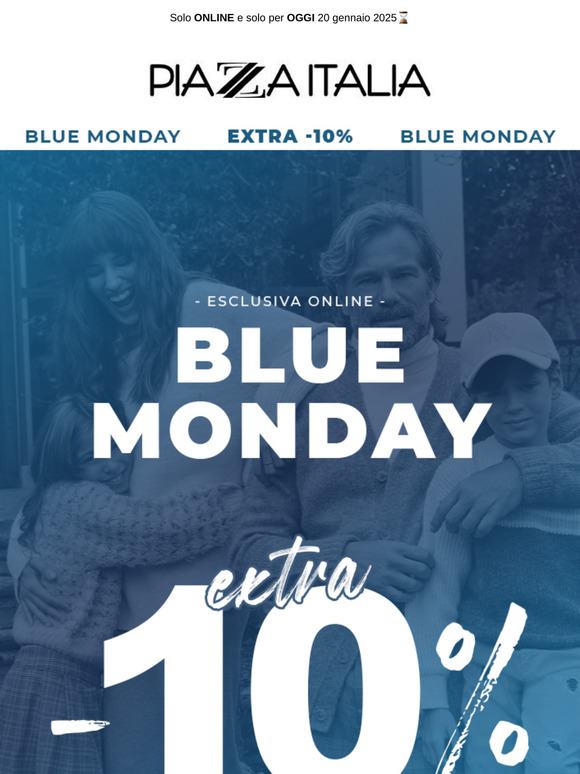 Blue Monday? Sconfiggilo con un -10% EXTRA su tutto! 💙