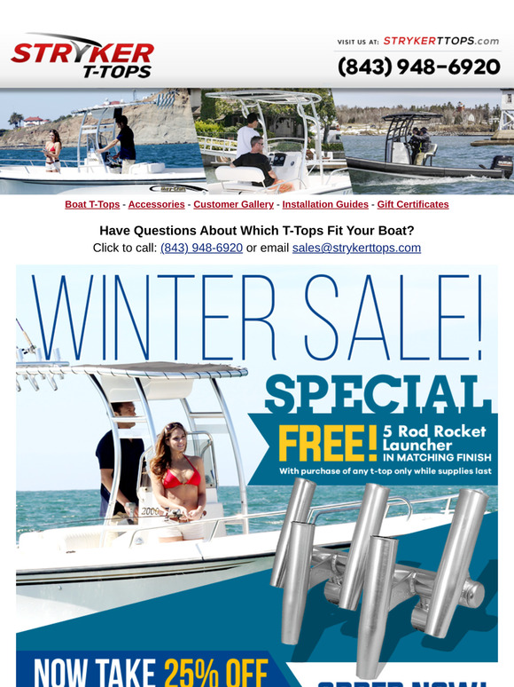 Big Savings at Stryker T-Tops!