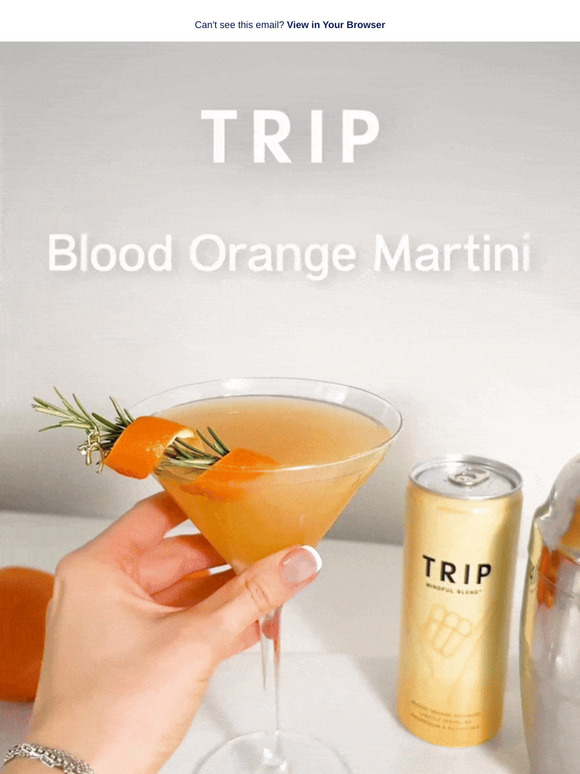 TRIP's Blood Orange Martini ✨