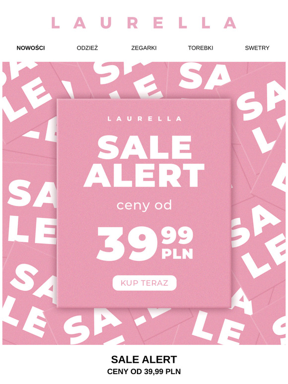 SALE ALERT! Ceny od 39.99 zł! 💘