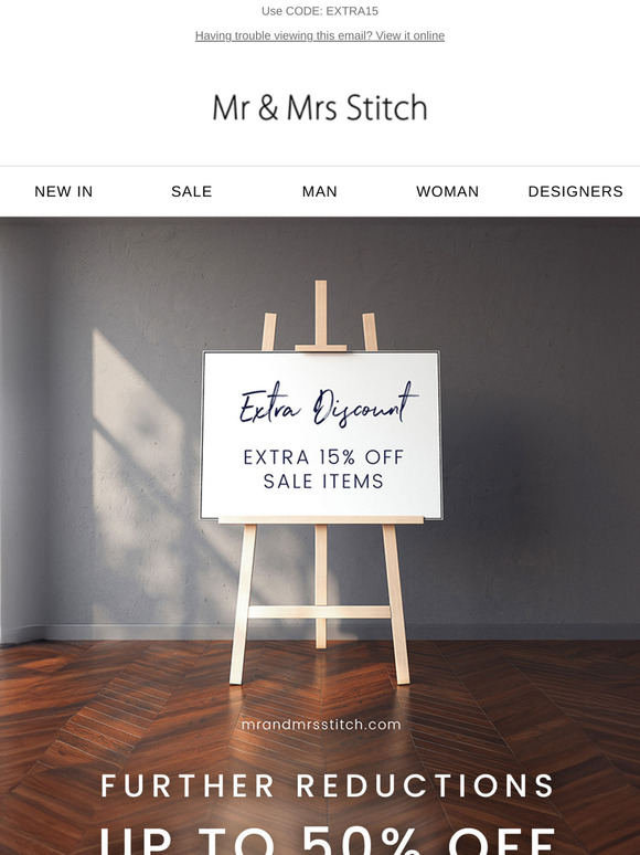 Extra 15% off selected  Sale & Further Reductions