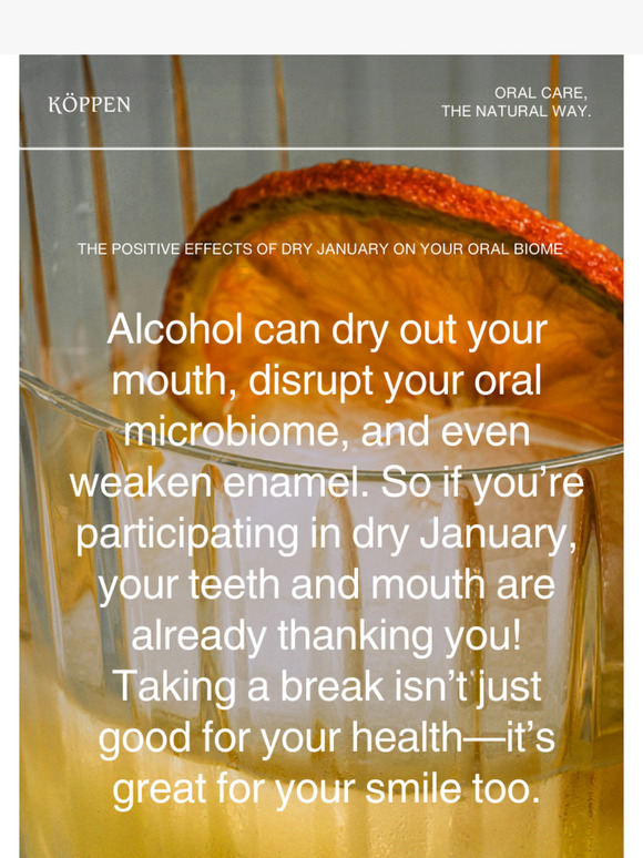Dry January? Your Mouth Is Thanking You.