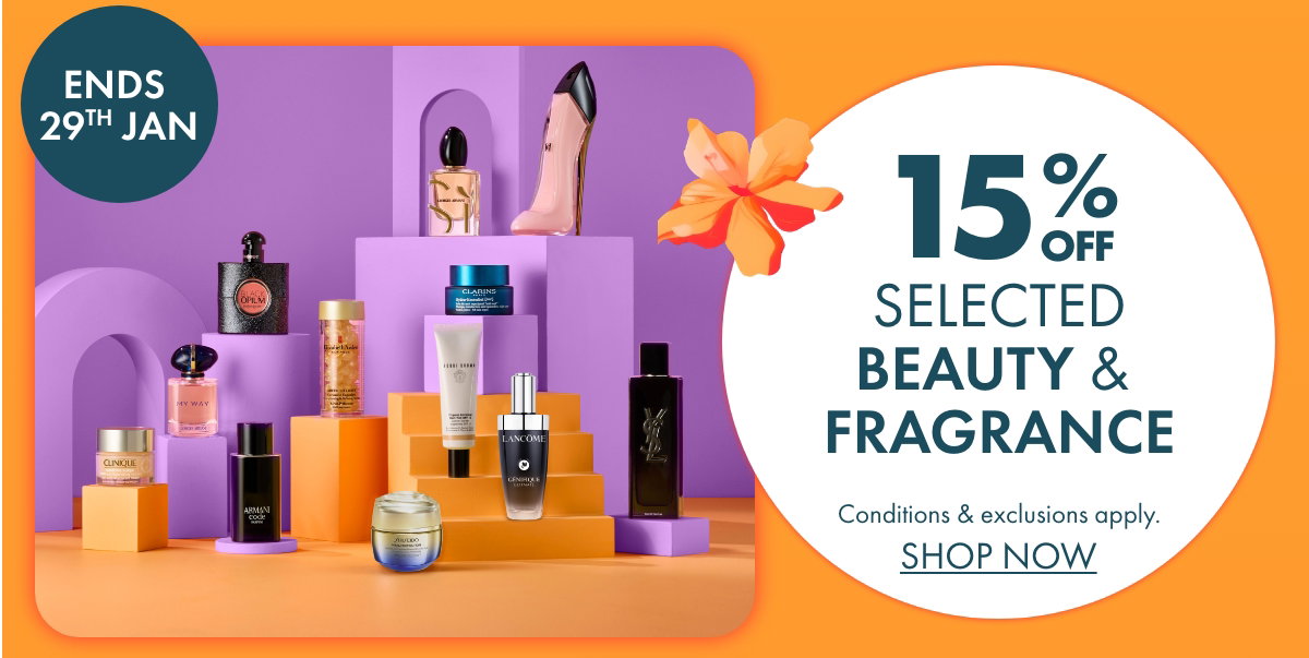 15% OFF Selected Beauty & Fragrance
