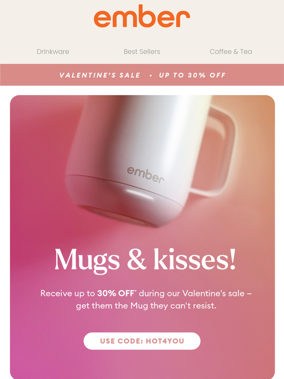 Up to 30% OFF for Our Valentines — That's You!