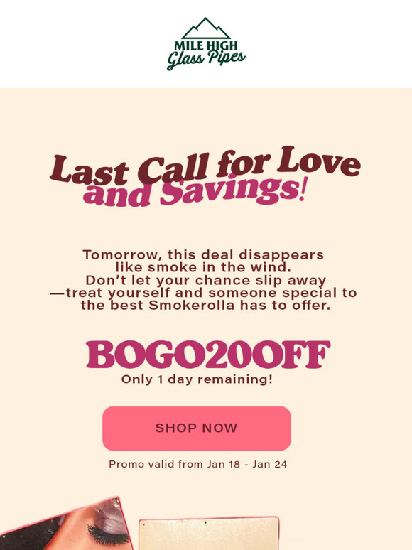 Tick-Tock ⏳ BOGO20OFF Ends Tomorrow!