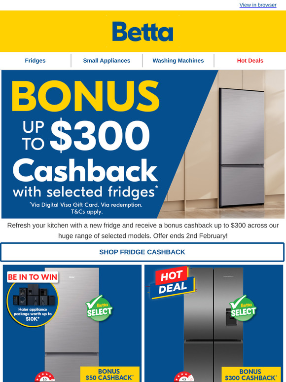 Up to $300 Cashback on Fridges! 💥 Limited Time Offer