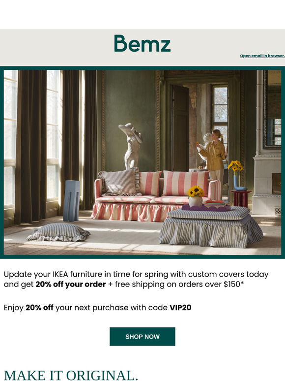 20% off everything* Time for a spring update