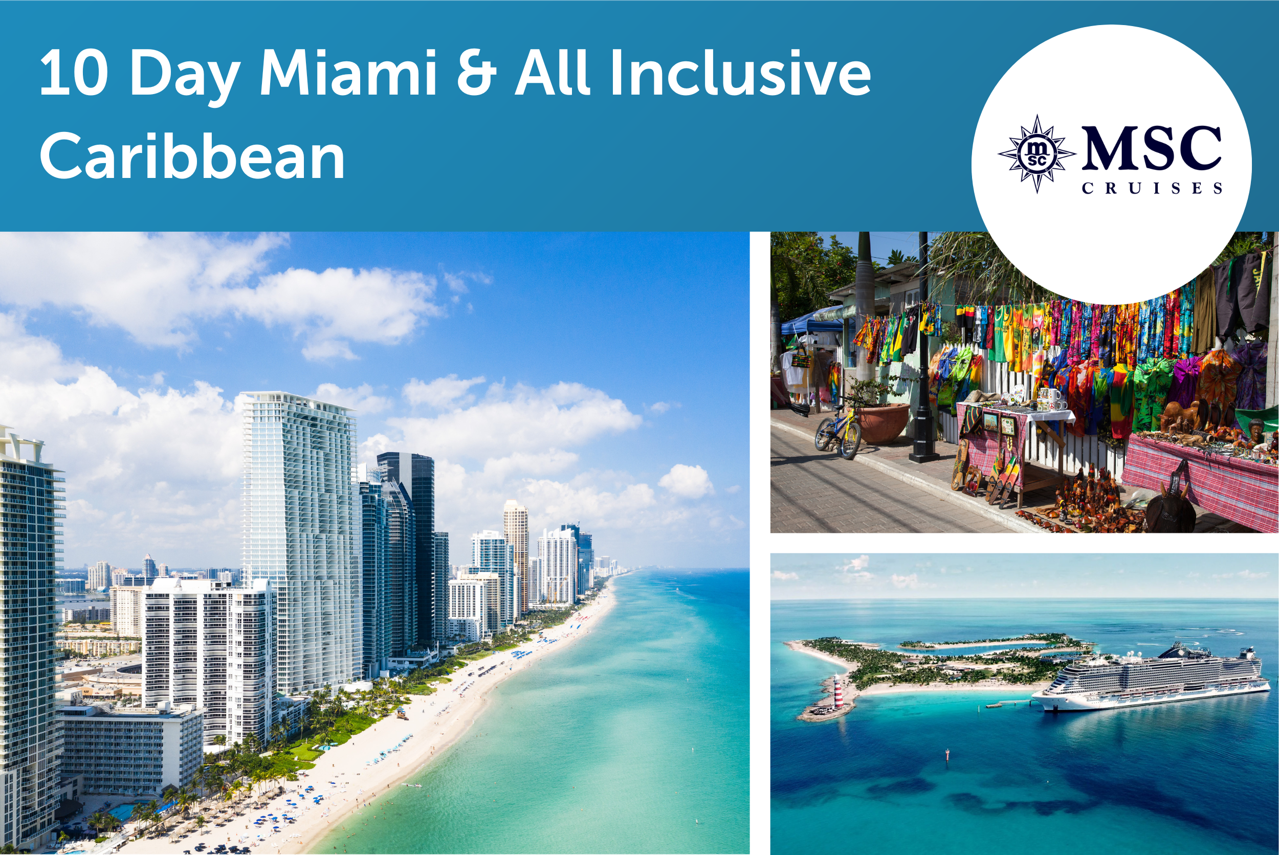 10 Day Miami & All Inclusive Caribbean