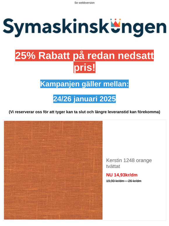 Upp till 25% rabatt på redan nedsatt priser...