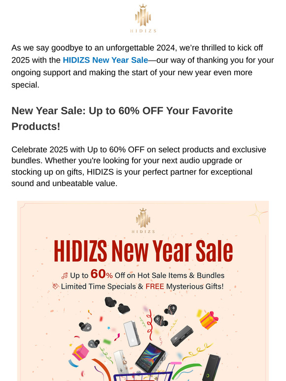 New Year Sale Up to 60% OFF & Exciting Gifts Await!