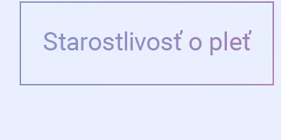 Starostlivosť o pleť
