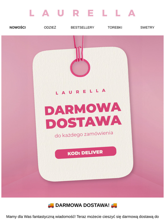 📣 Darmowa dostawa w Laurella! 💕
