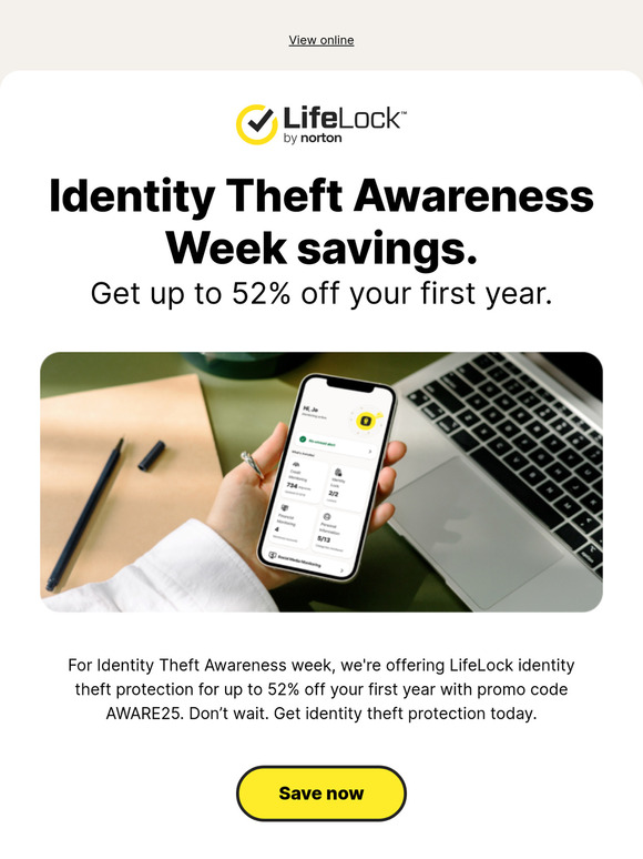 Best Identity Theft Awareness Week tip? Save up to 52% on LifeLock!