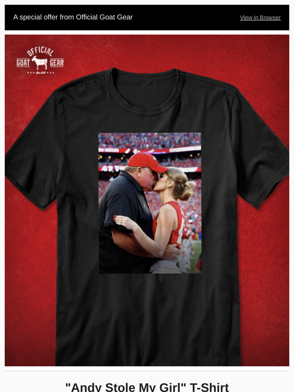 "Andy Stole My Girl" T-shirt 😂