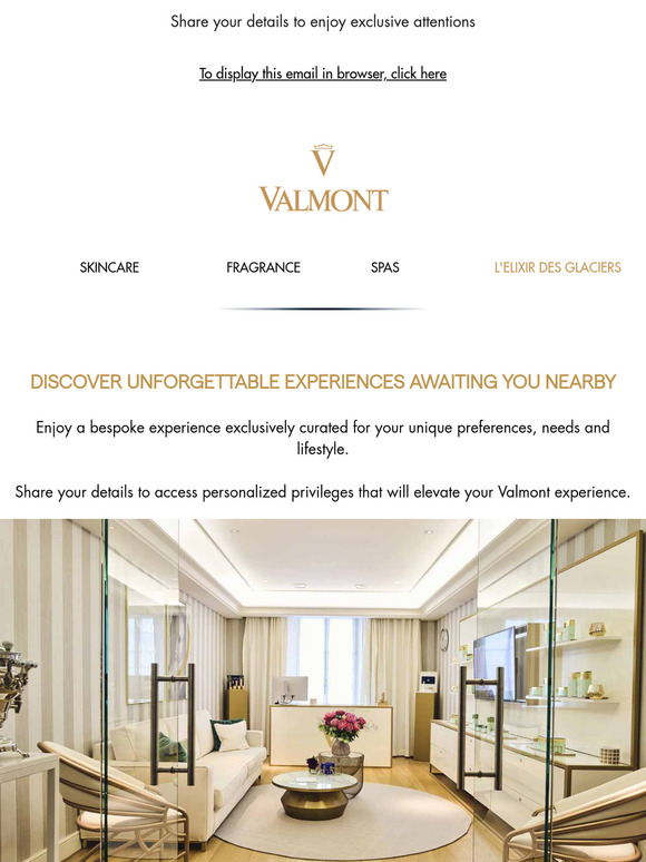 Unlock your personalised Valmont experience