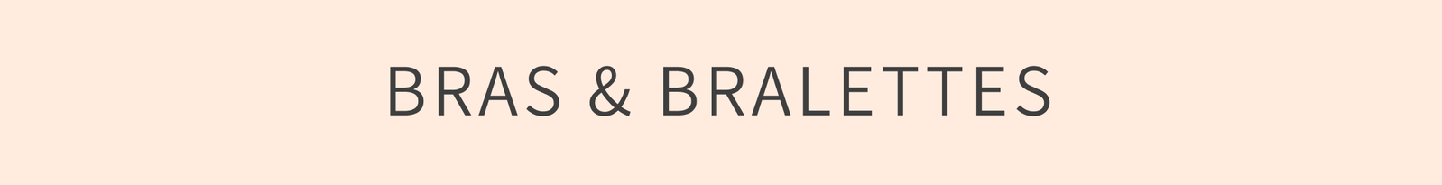 bras & bralettes