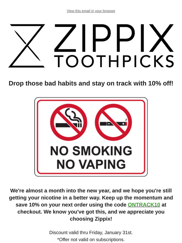Stay on track with 10% off! 🚭