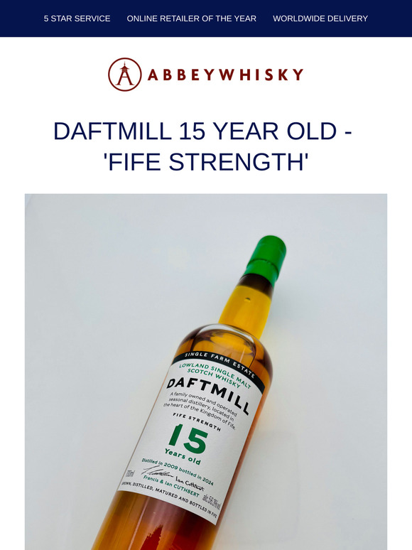 NEW: Daftmill 15 Year Old 'Fife Strength' 🥃