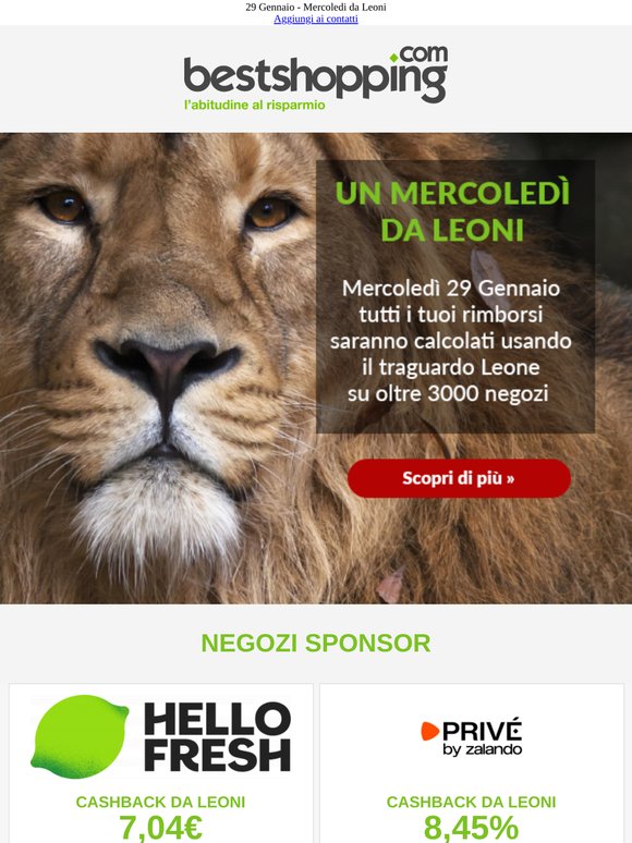 Domani 29 Gennaio è il Mercoledì da Leoni - Ricevi il massimo cashback sui nostri negozi