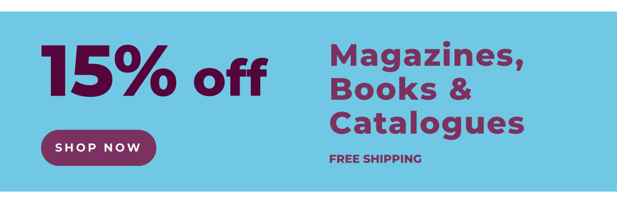 15% off magazines, books and catalogues
