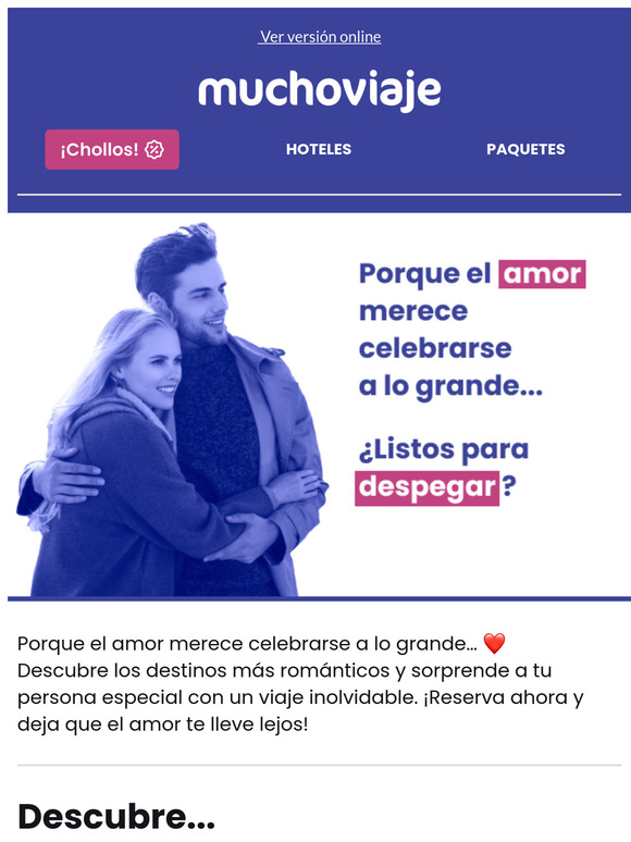 ❤️ San Valentín: Celebra el amor viajando