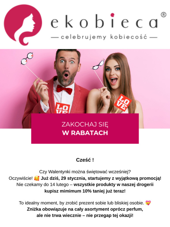 🌹 Cześć ! Walentynki zaczynają się wcześniej! ❤️ Skorzystaj z wyjątkowej promocji już dziś!