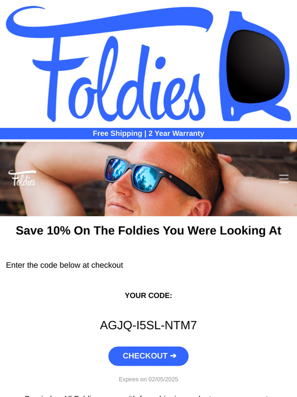 😎 Come Back and Get 10% Off The Foldies You Were Eyeing 😎