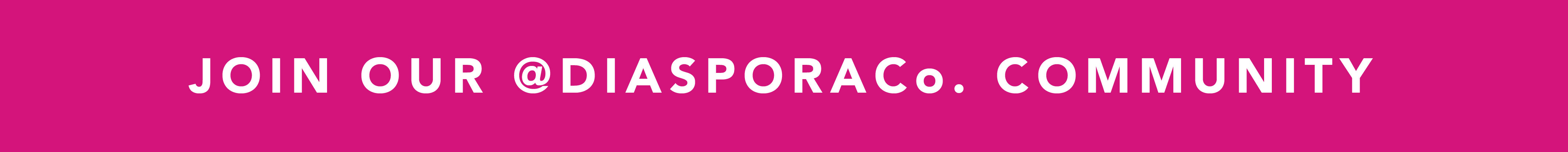 Join our Diaspora Co. Community