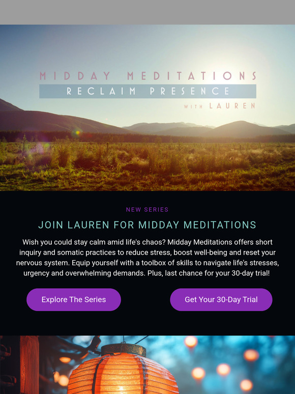 🧘‍♀️New Series: Midday Meditations from Lauren + 'The Year of The Snake'