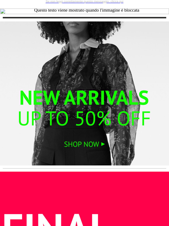 S/S New Arrivals up to 50% off + F/W Final Sale