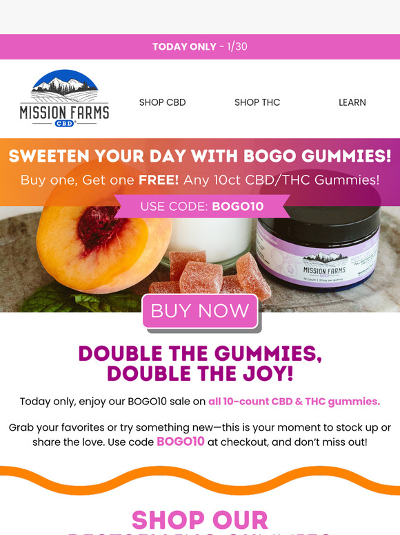BOGO on Gummies? Yes, Please! 🍬