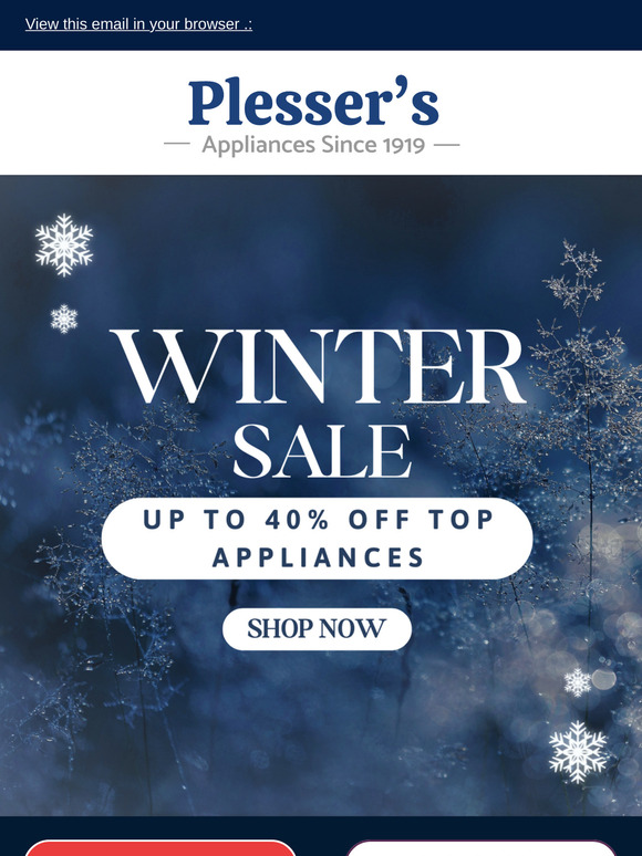 Shop Now: Winter Appliance Sale - Up to 40% Off