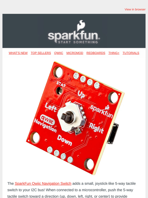 Explore with the New Qwiic Navigation Switch!