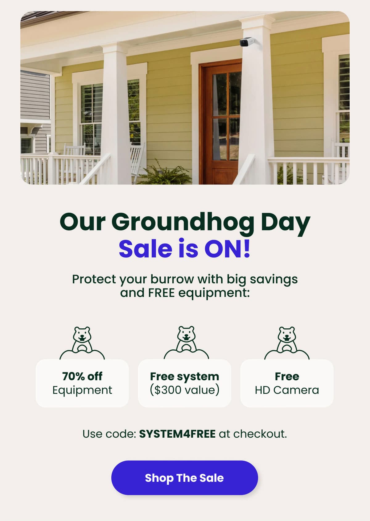 Our Groundhog Day Sale is ON! | Use code: SYSTEM4FREE