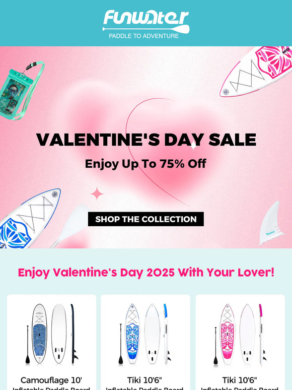 Pre-Valentine's: Paddle Boards Up to 75% OFF!⚡️