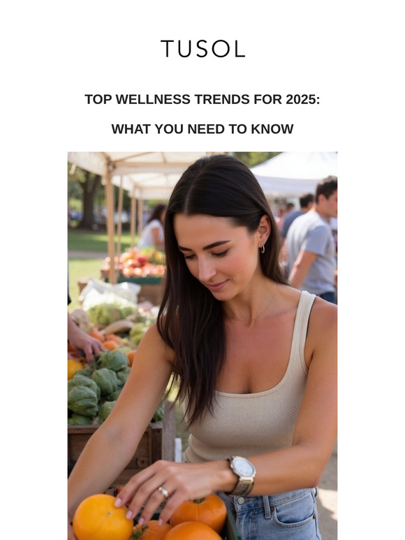 🍊 Top 2025 Wellness Trends ✨