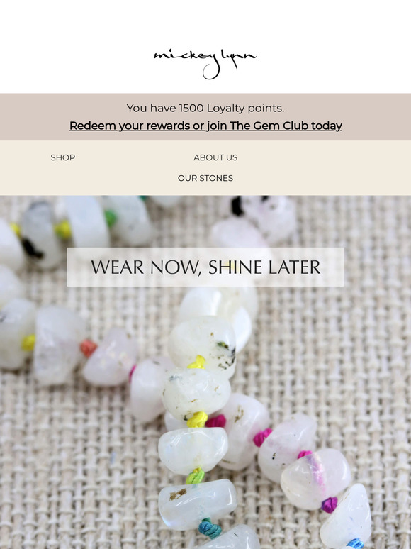 Effortless jewelry, ready for now (and later)