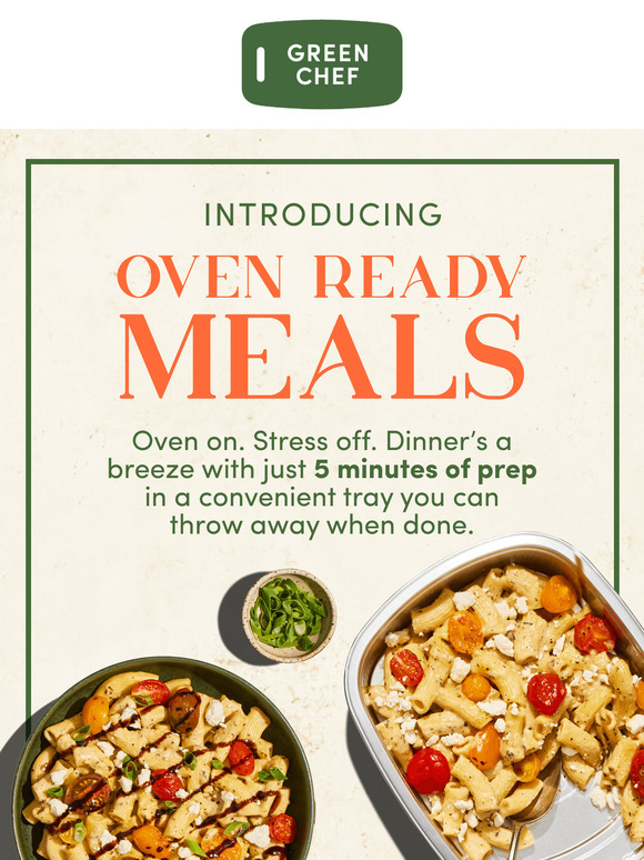 OVEN READY meals are here! 👏🍴