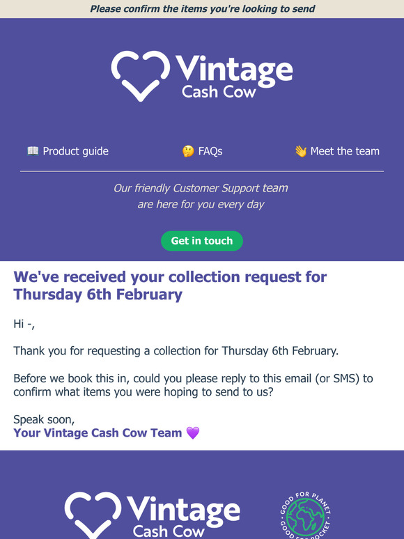 We've received your collection request 🚛