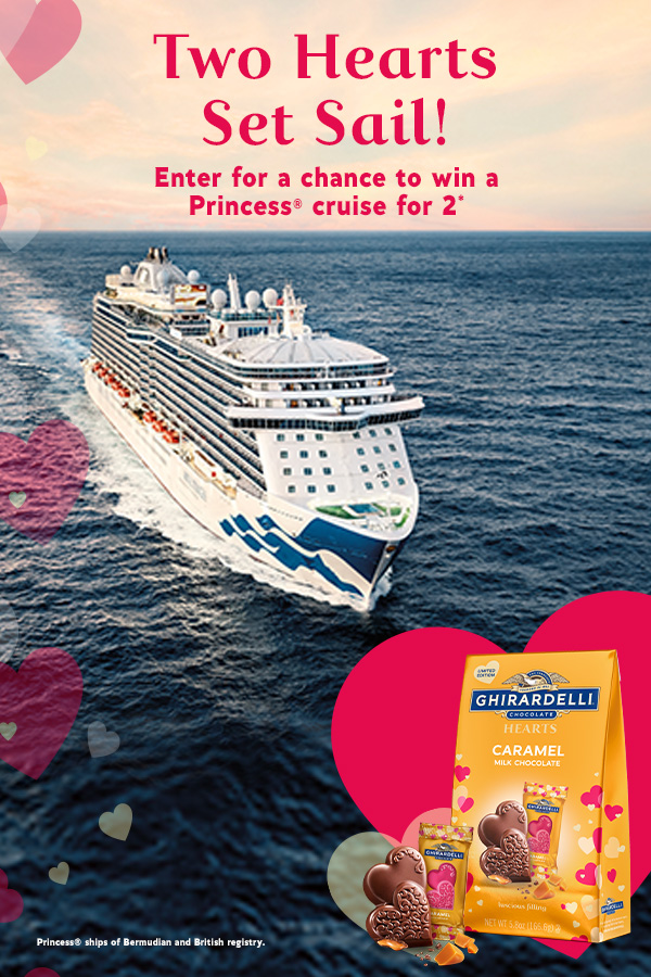 Enter for a chance to win a Princess cruise for 2!
